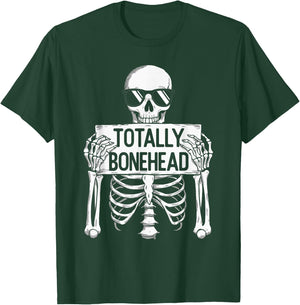 Totally Bonehead Funny Skeleton Teens Kids Boy Girl T-Shirt - T-Shirt | Forest