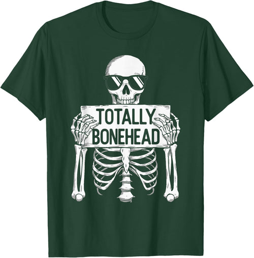 Totally Bonehead Funny Skeleton Teens Kids Boy Girl