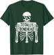 Totally Bonehead Funny Skeleton Teens Kids Boy Girl T-Shirt - T-Shirt | Forest