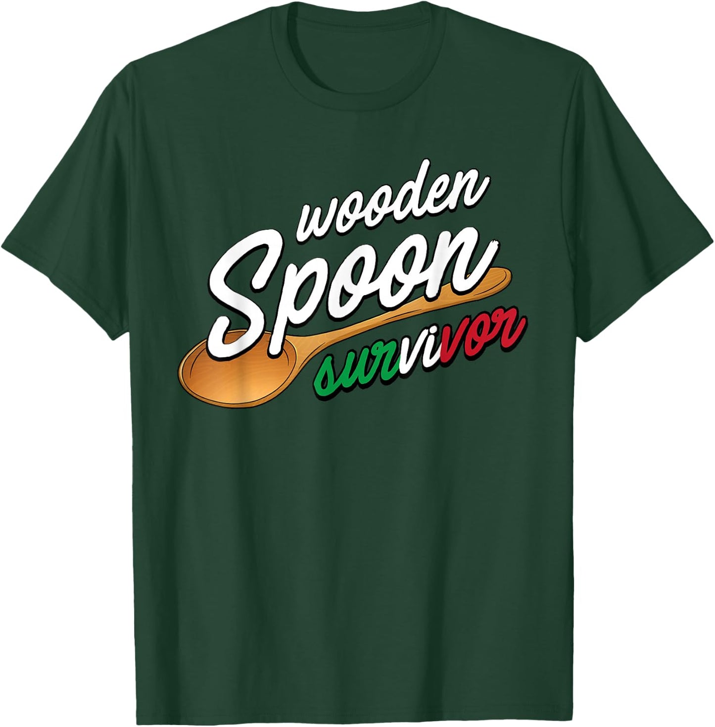 Wooden Spoon Survivor | Funny Italian Food Lovers T-Shirt - T-Shirt | Forest