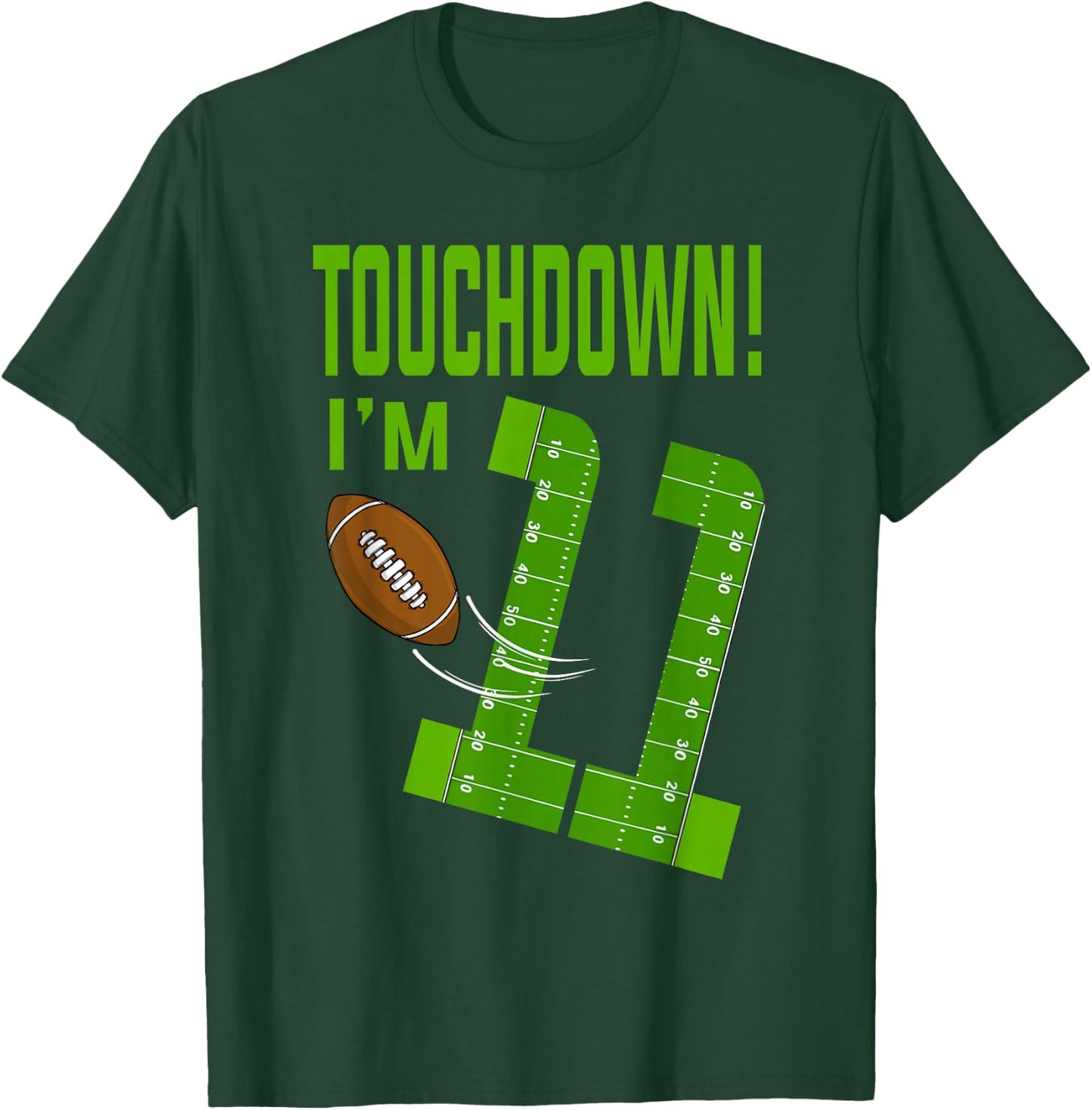 Football Player Touchdown I'm 11 Football Birthday T-Shirt - T-Shirt | Forest