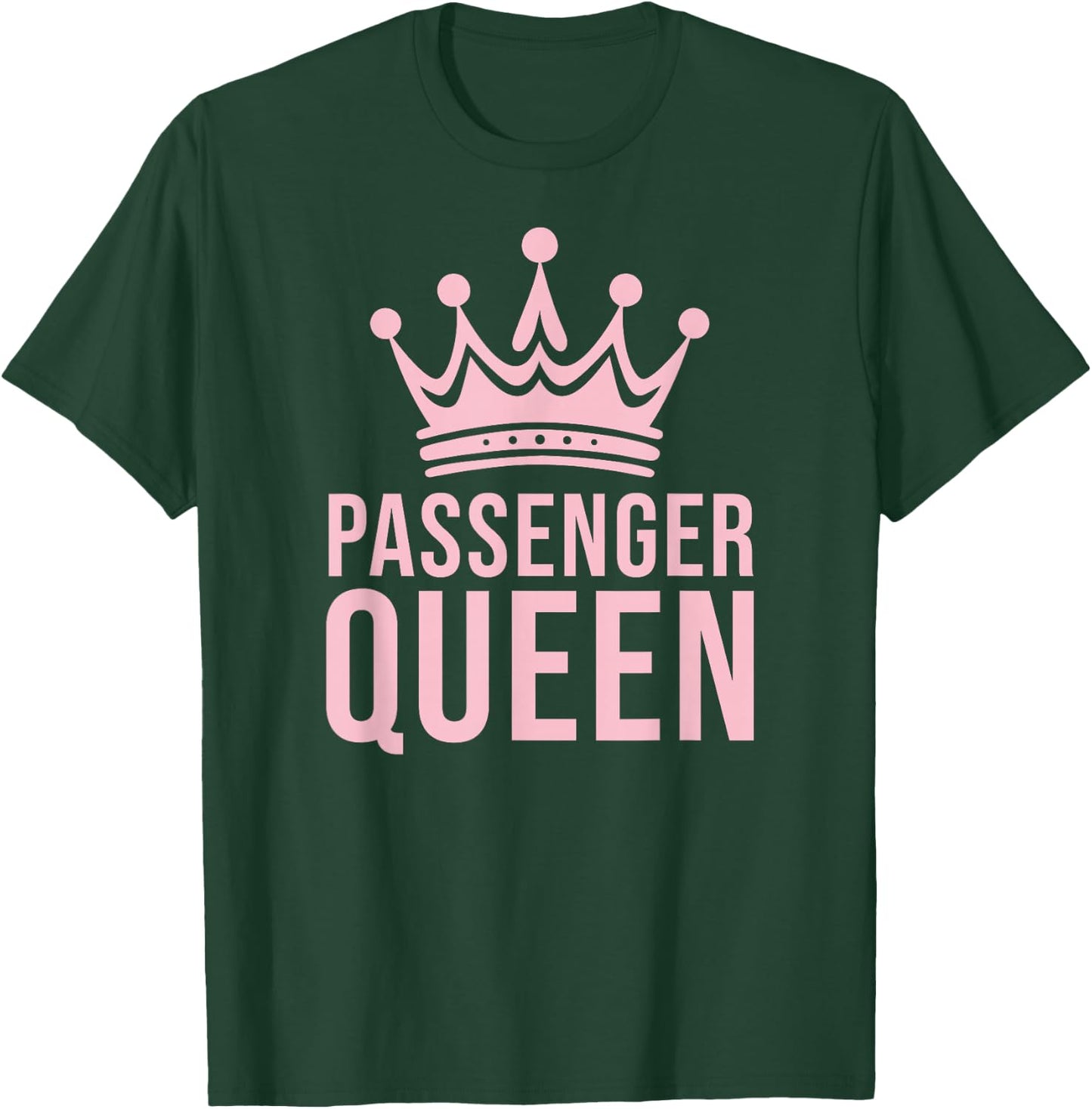 Passenger Queen Road Trip Meme Funny Cute Pastel Pink T-Shirt - T-Shirt | Forest