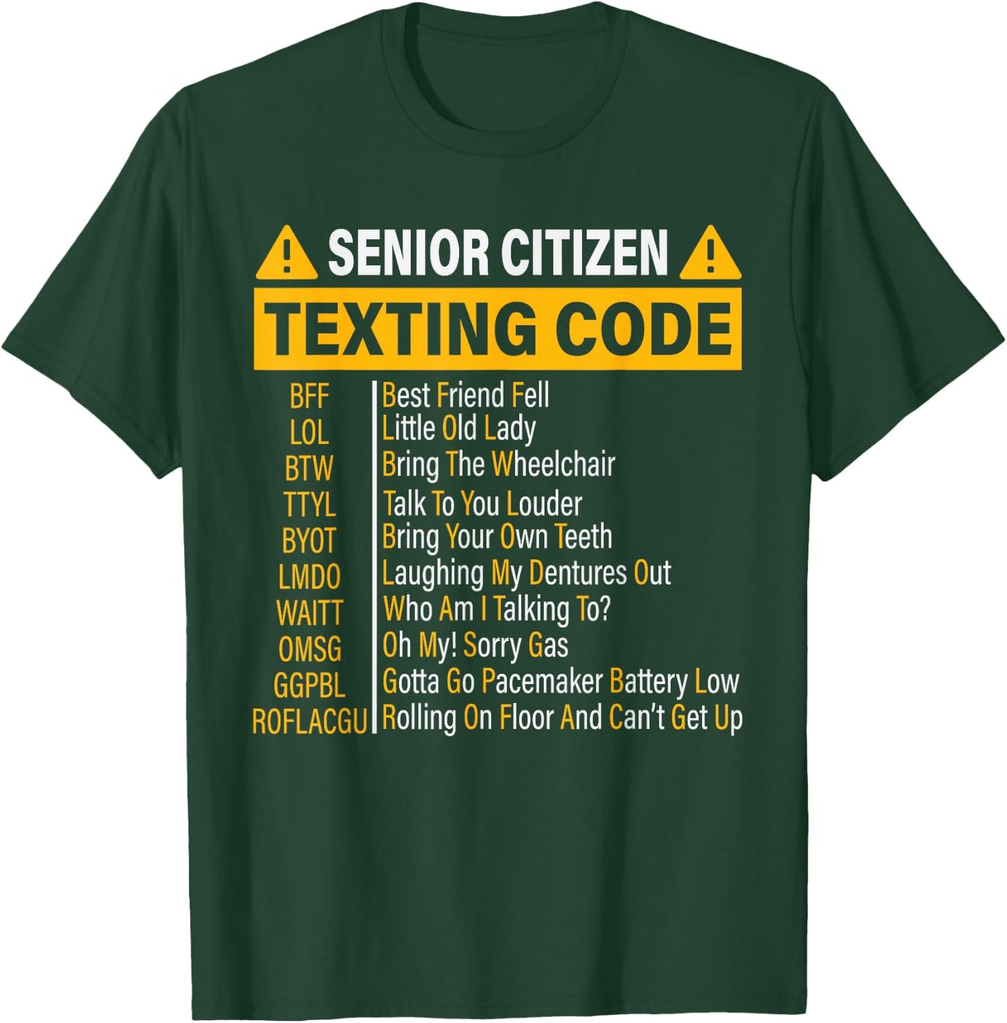 Senior Citizen Texting Code Cool Funny Old People Saying T-Shirt - T-Shirt | Forest