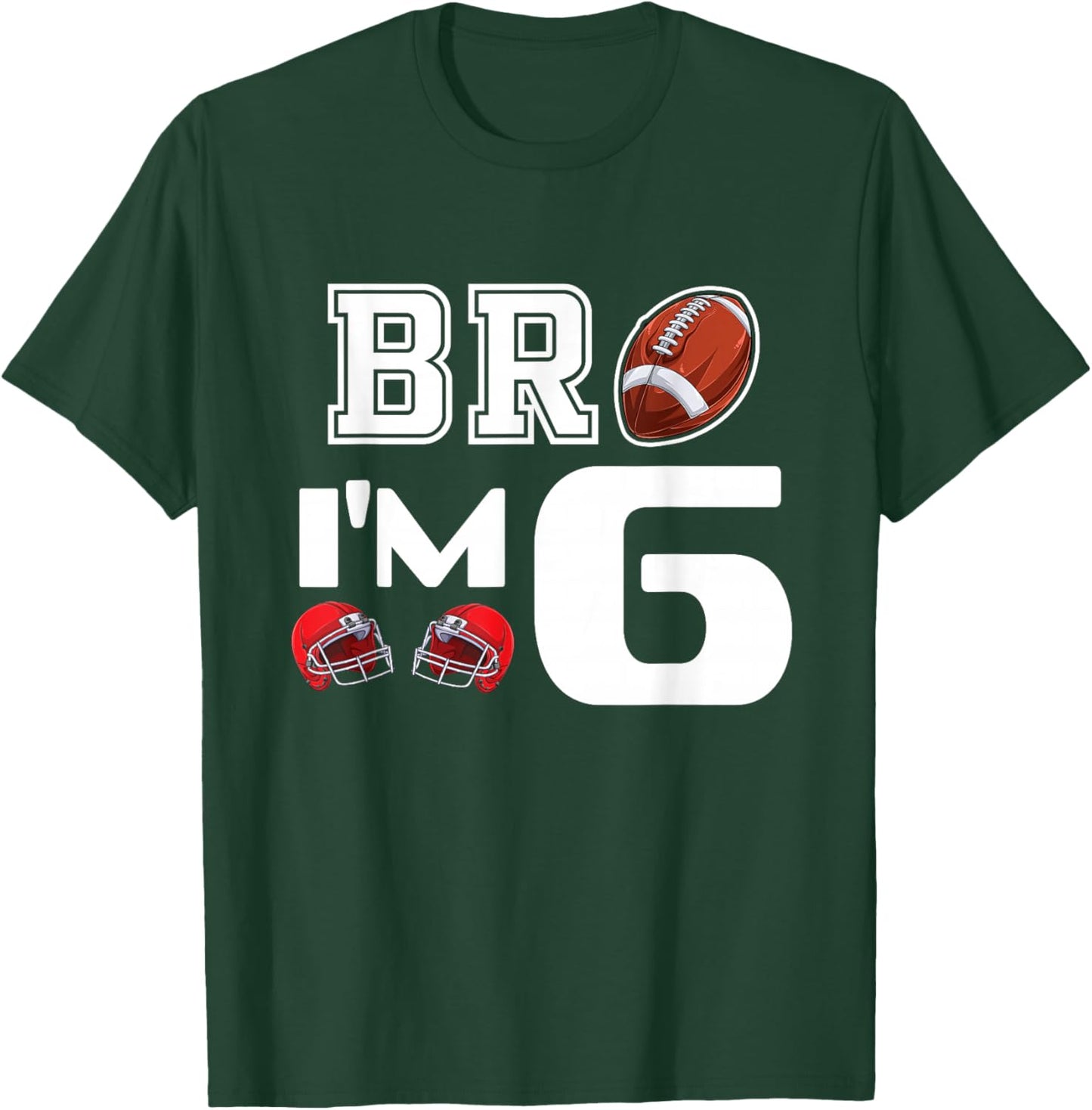 Bro Im 6 Year Old Boy Birthday or Girl 6th Birthday Party T-Shirt - T-Shirt | Forest