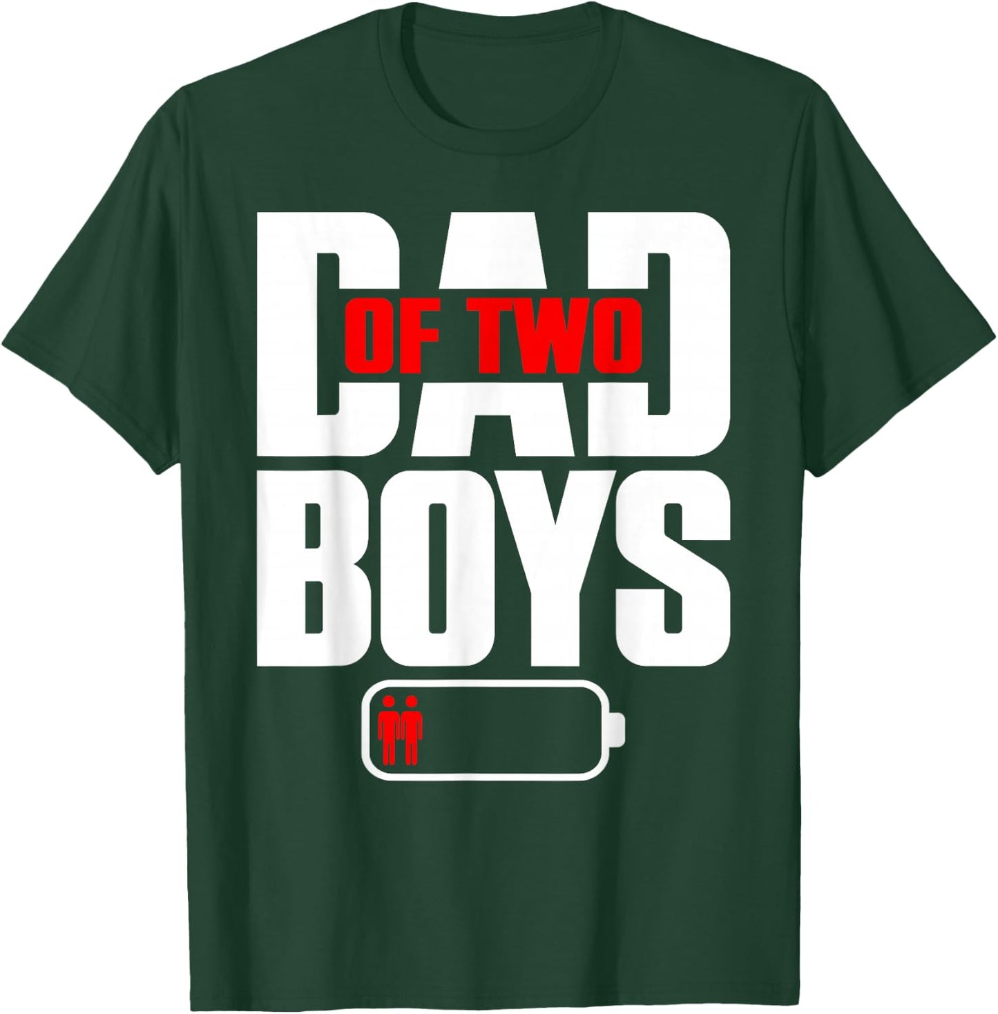 Funny Dad of 2 Boys Two Sons Happy Father's Day T-Shirt - T-Shirt | Forest