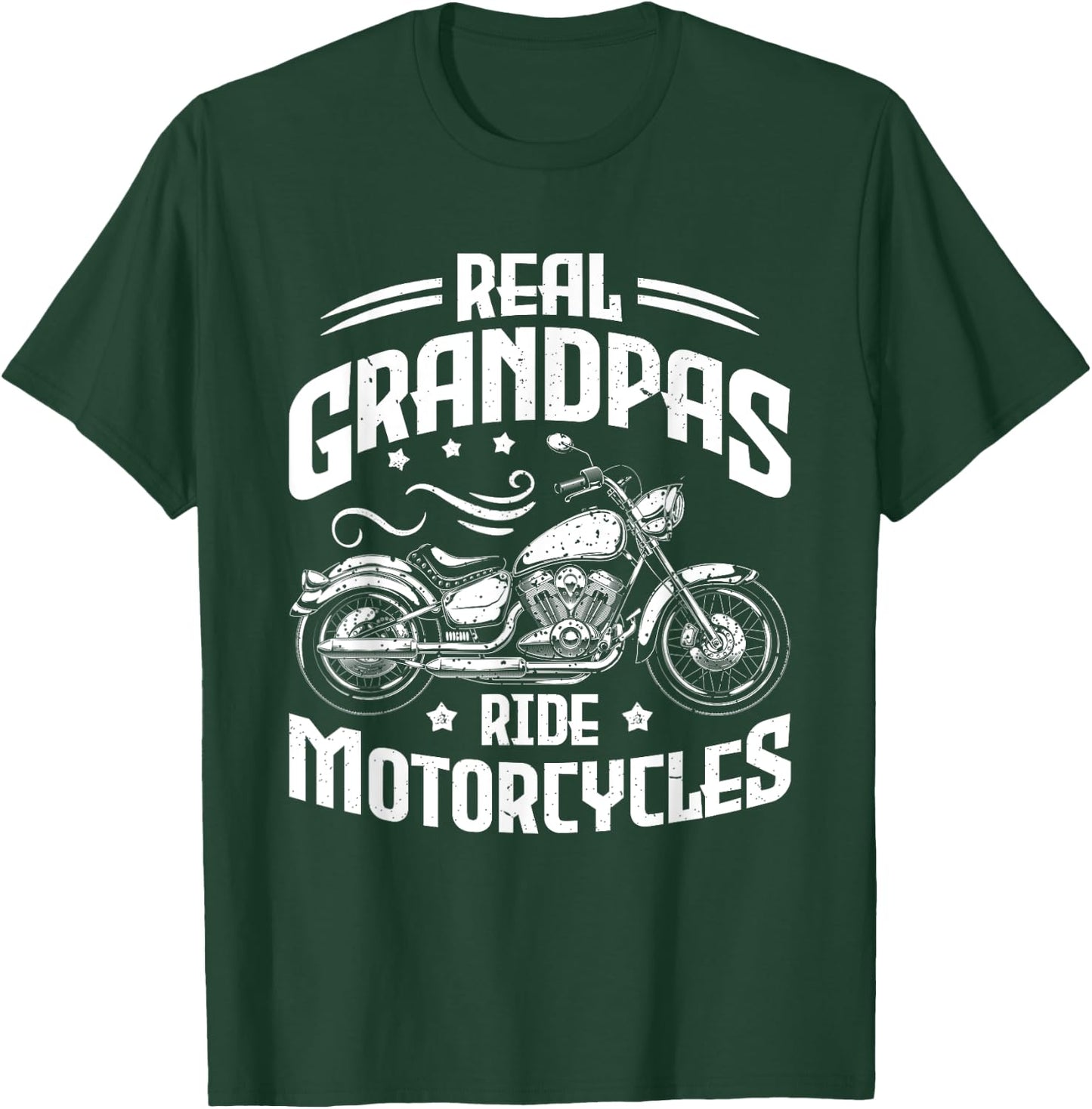 Real Grandpas Ride Motorcycles Funny Motorcycle Lover Biker T-Shirt - T-Shirt | Forest