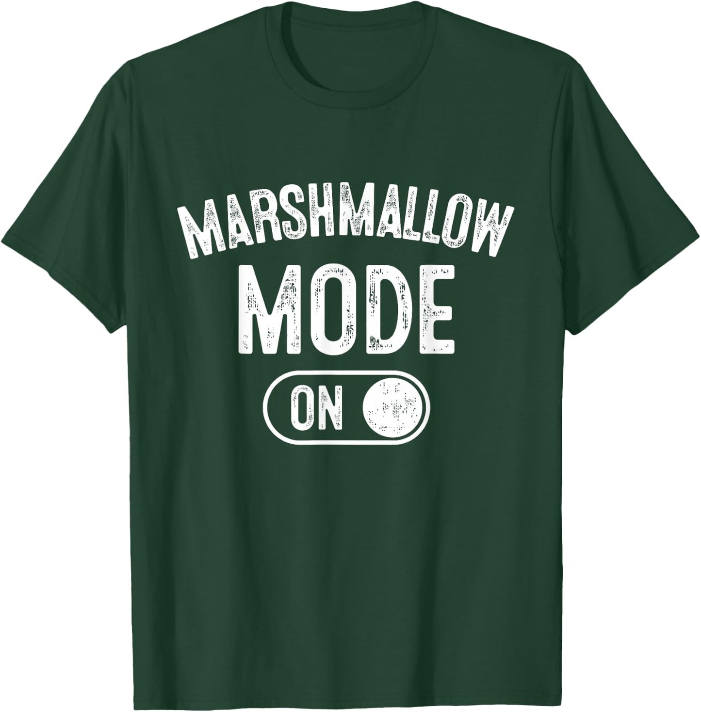Marshmallow Mode On Costume Funny Baker Gift Candy Maker T-Shirt - T-Shirt | Forest