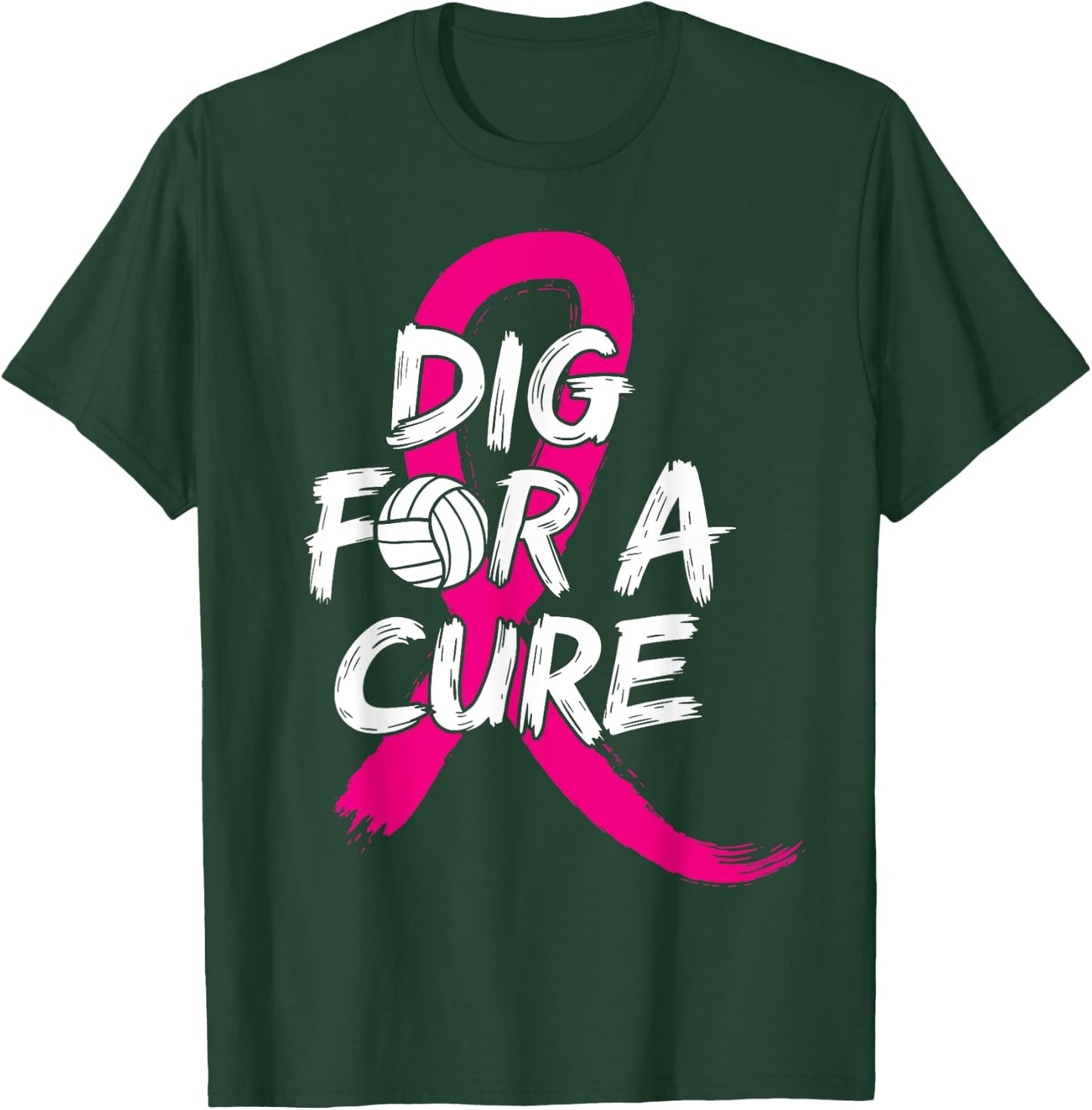 Dig For A Cure Breast Cancer Awareness Volleyball Pink T-Shirt - T-Shirt | Forest