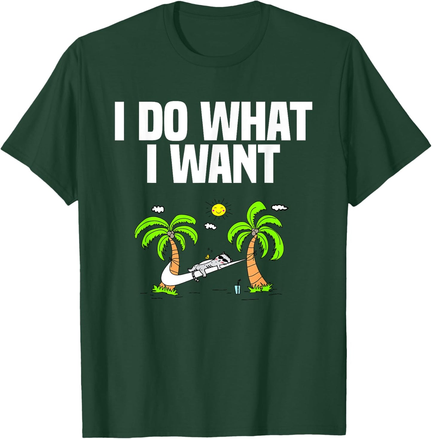 I DO WHAT I WANT cat lover gifts and men funny T-Shirt - T-Shirt | Forest