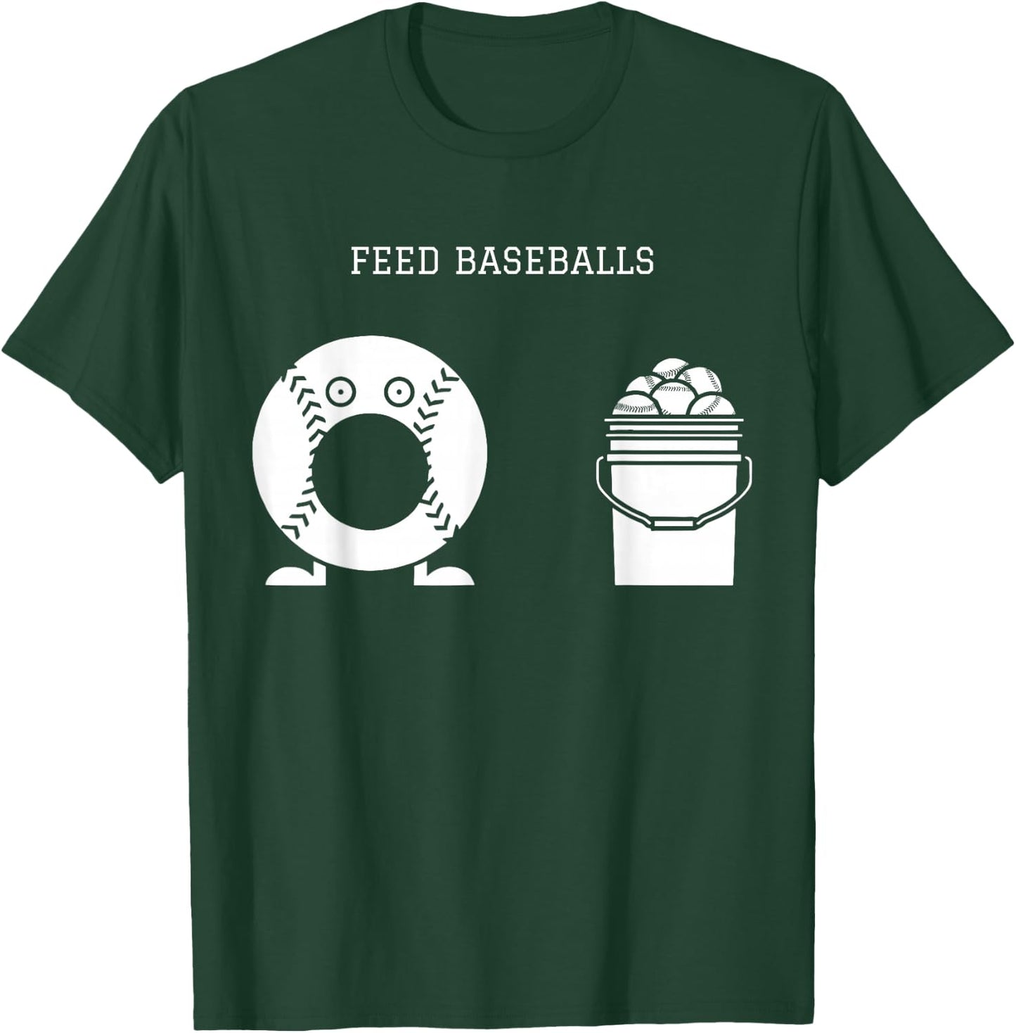 Feed Baseballs T-Shirt - T-Shirt | Forest