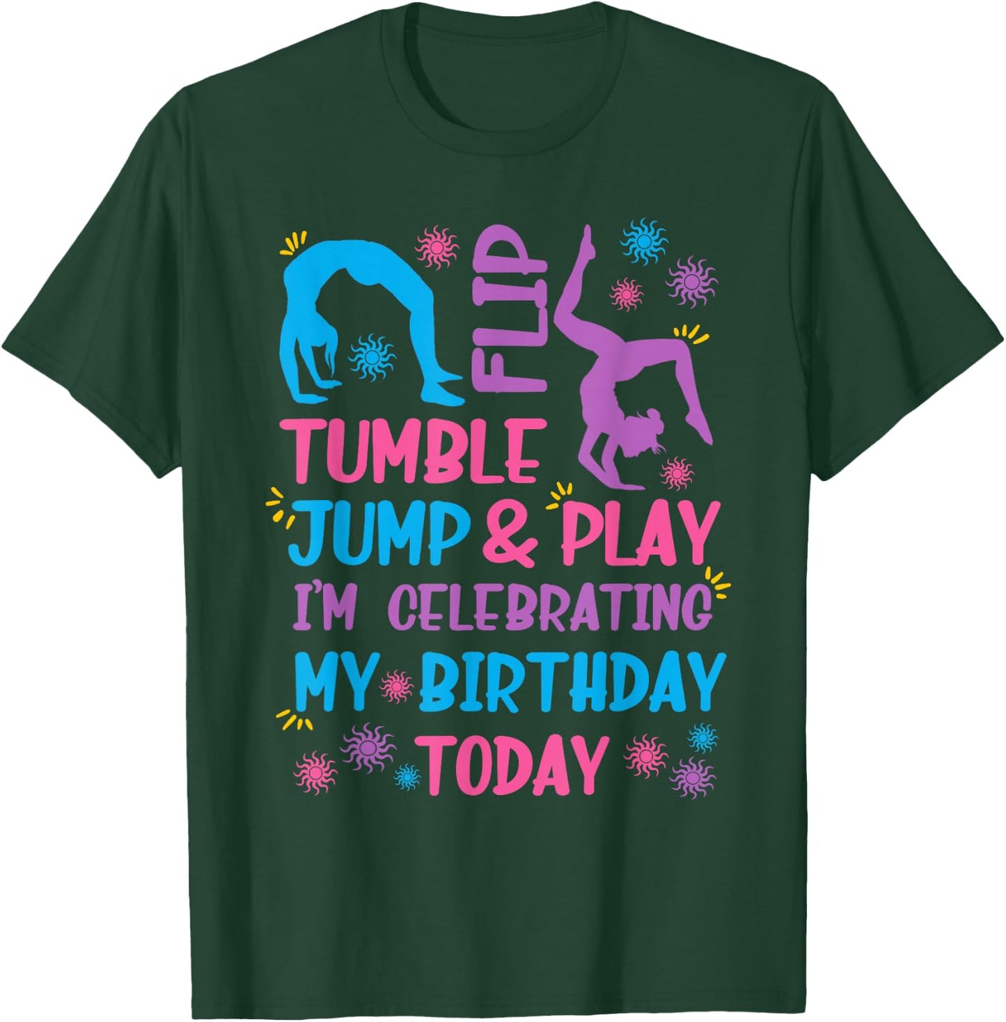 Funny Girls Gymnastics Birthday Themed Party Gift Women Kids Small T-Shirt - T-Shirt | Forest