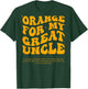 Orange For My Great Uncle Leukemia Awareness Products Groovy T-Shirt - T-Shirt | Forest