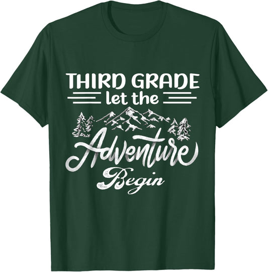 Third Grade Let The Adventure Begin Back To School Teacher Women Kids T-Shirt - T-Shirt | Forest
