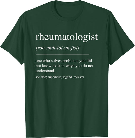 Funny Rheumatologist Definition Rheumatology Graduation T-Shirt - T-Shirt | Forest
