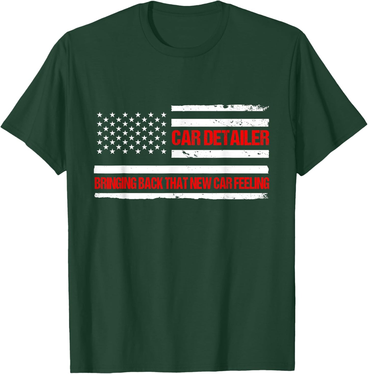 Detailer Bringing Back That New Car Feeling Auto Detailing T-Shirt - T-Shirt | Forest