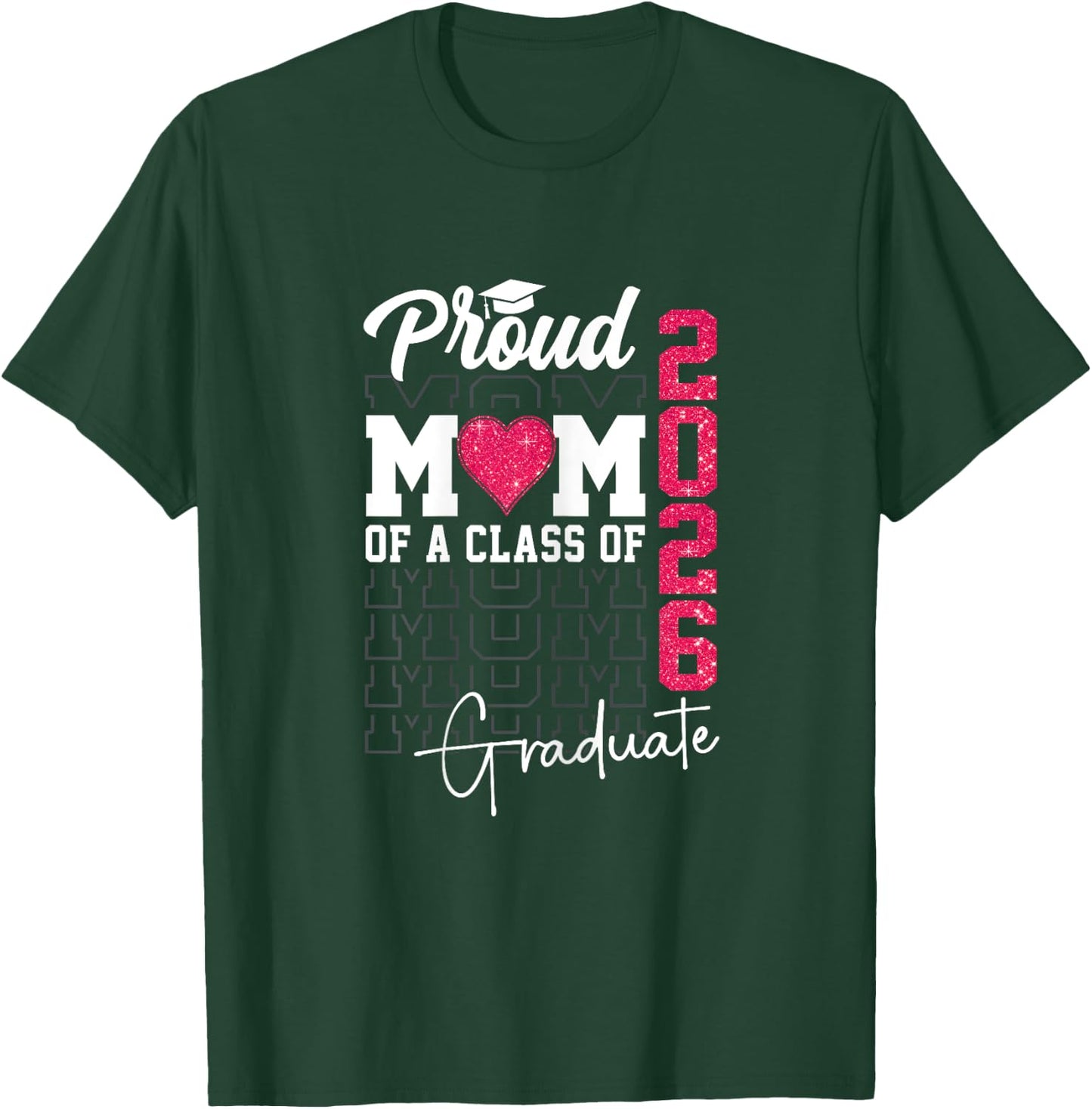 Proud Mom of a Class of 2026 Graduate Retro Senior Mom 2026 T-Shirt - T-Shirt | Forest