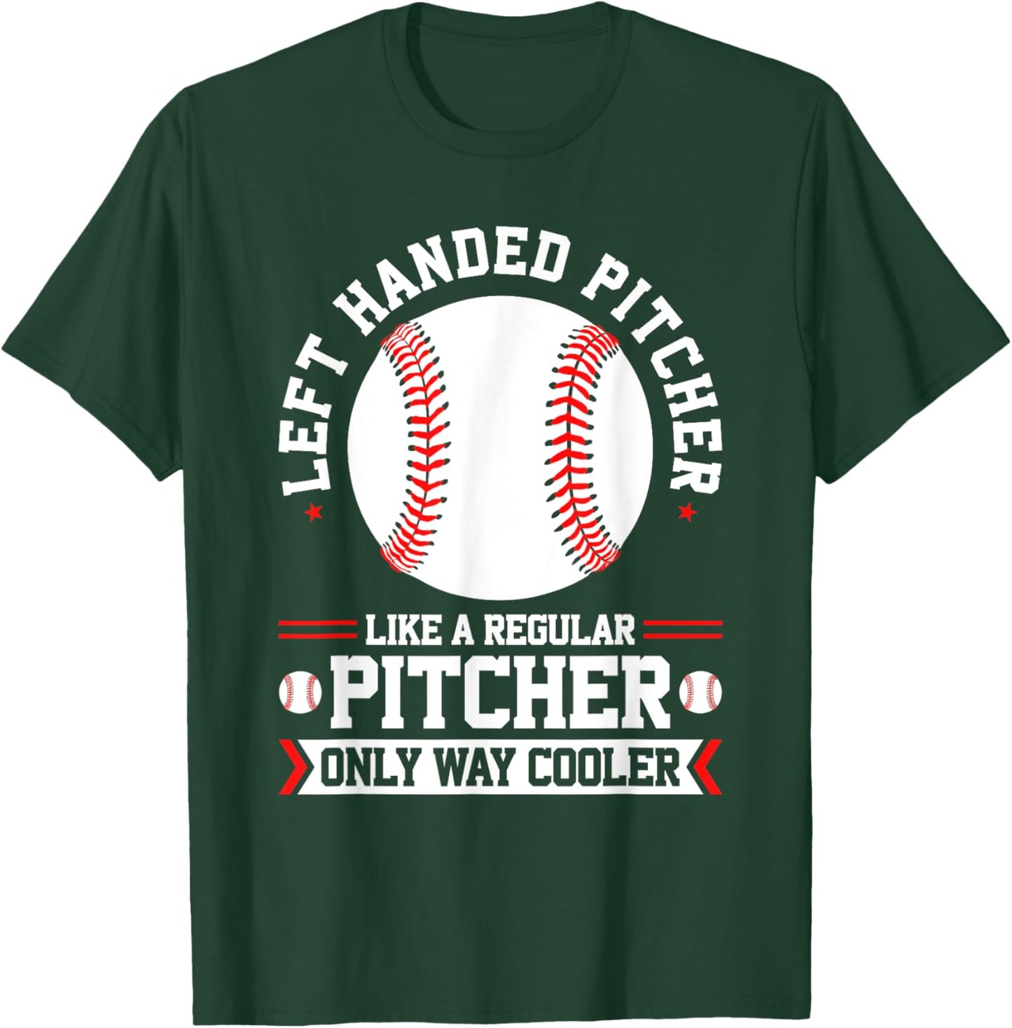 Lefty Baseball Southpaw Left Handed Pitcher T-Shirt - T-Shirt | Forest