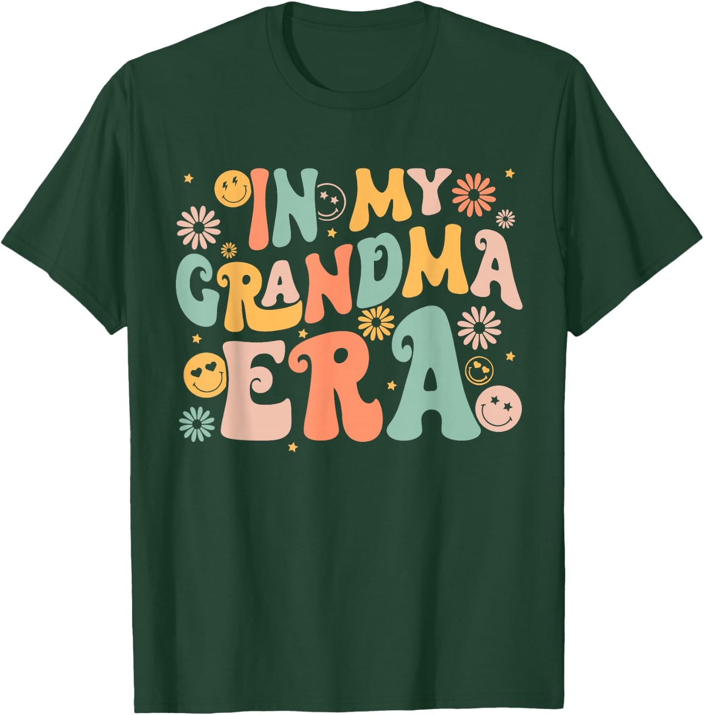 Retro Groovy In My Grandma Era Grandma Mothers Day T-Shirt - T-Shirt | Forest