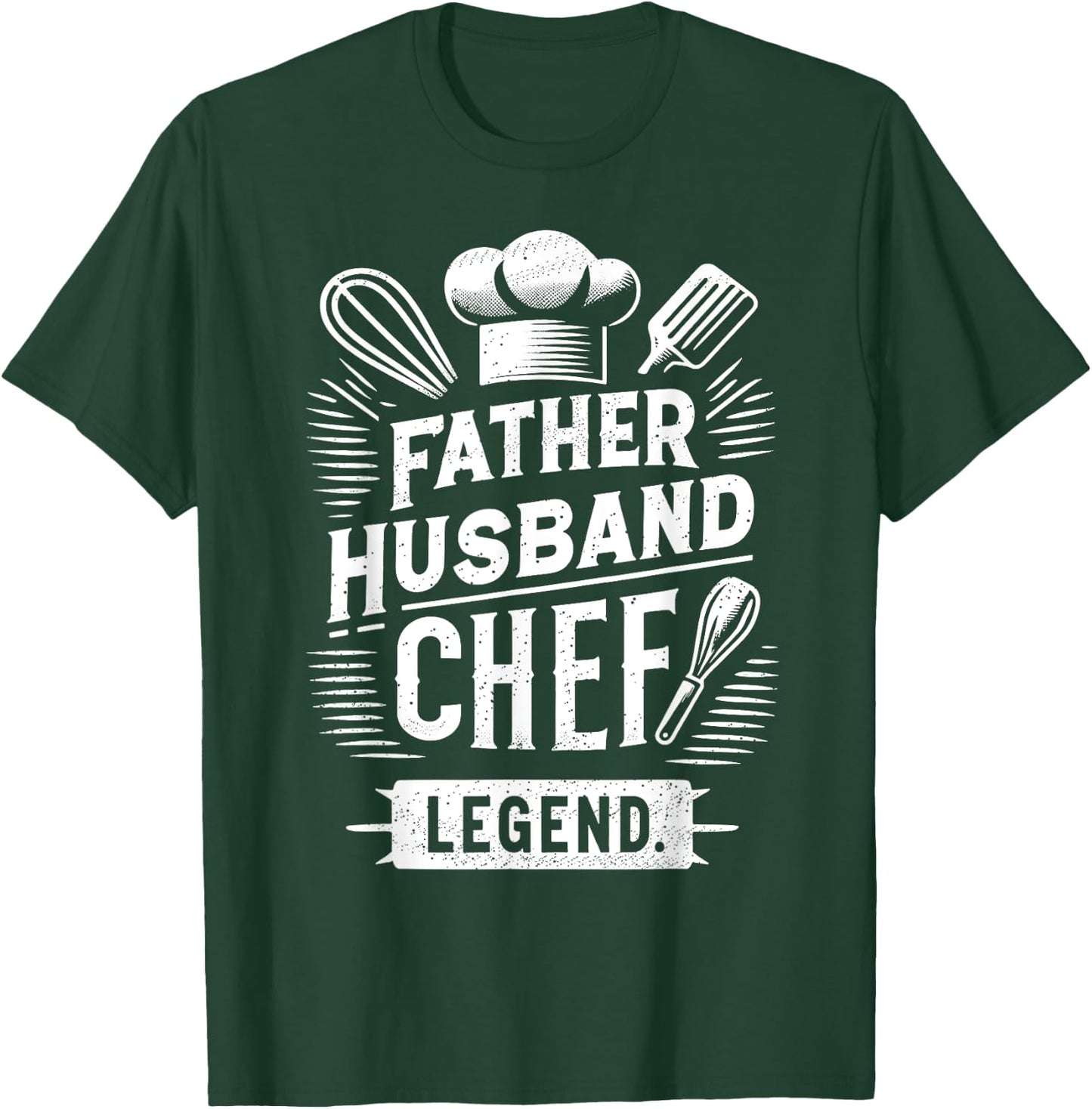 Father Husband Chef Legend, Funny Chef Dad Father's Day T-Shirt - T-Shirt | Forest
