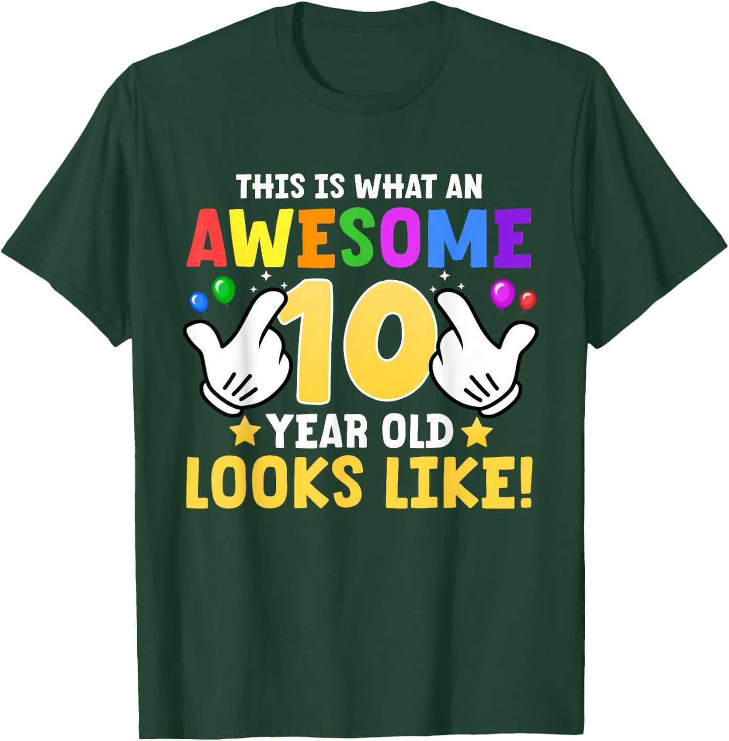 This is what an awesome 10 year old looks like 10th birthday T-Shirt - T-Shirt | Forest