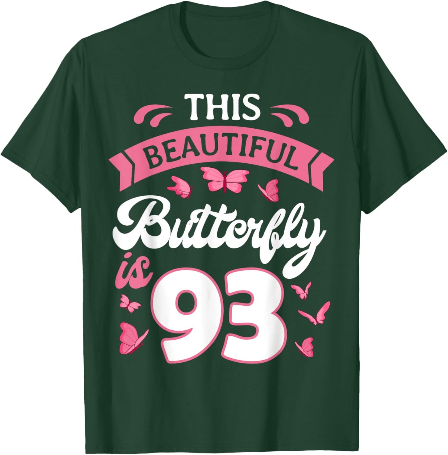 Butterfly 93rd Birthday Party Nature Garden Bug Entomologist T-Shirt - T-Shirt | Forest