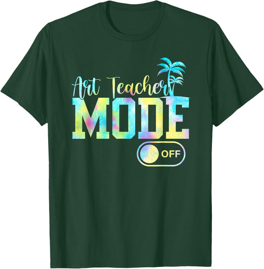 Art Teacher Mode Off Tie Dye Last Day Of School Summer Women Girls Kids T-Shirt - T-Shirt | Forest