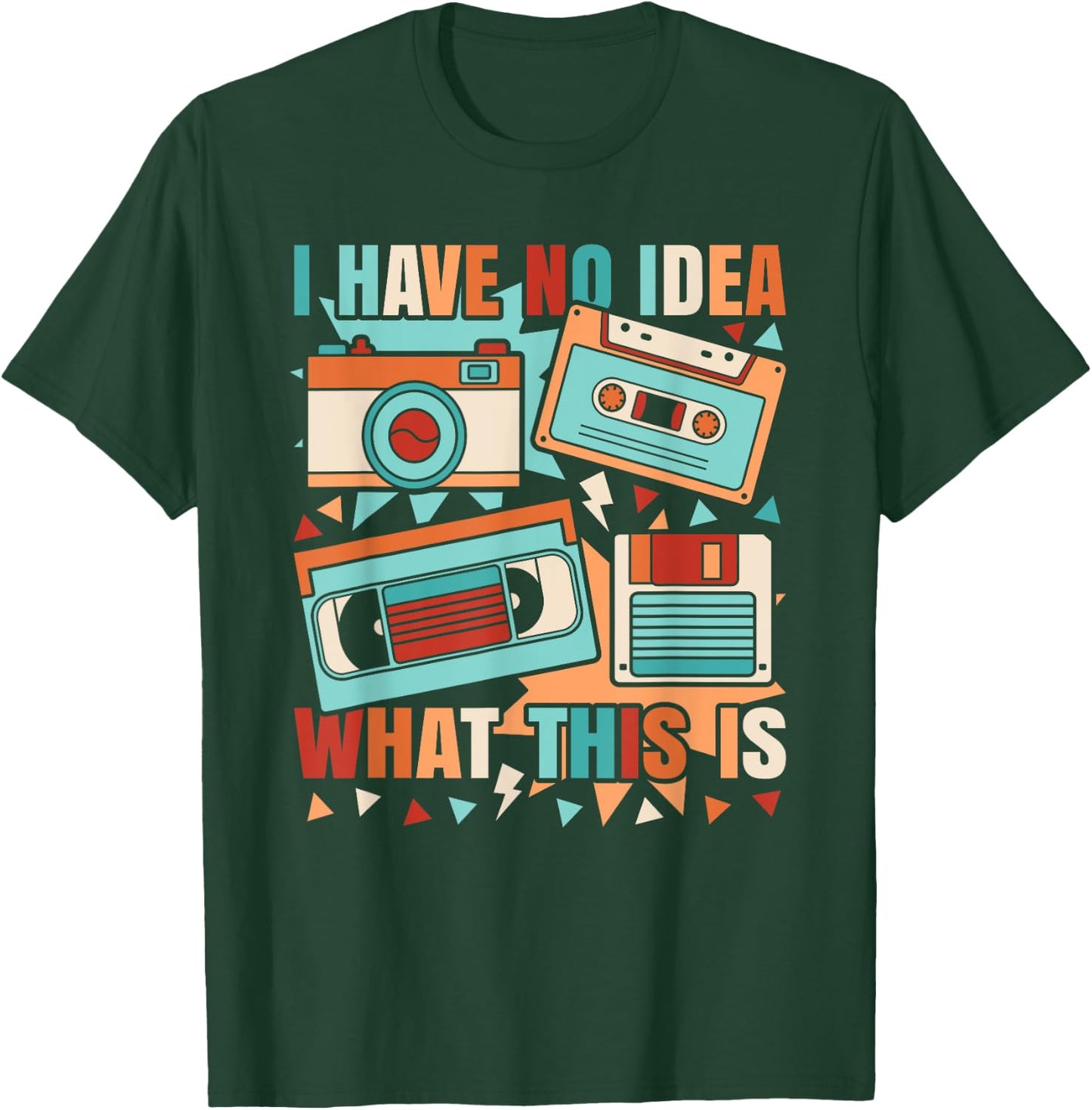 I Have No Idea What This Is 80s 90s Outfit Boys Girls Kids T-Shirt - T-Shirt | Forest