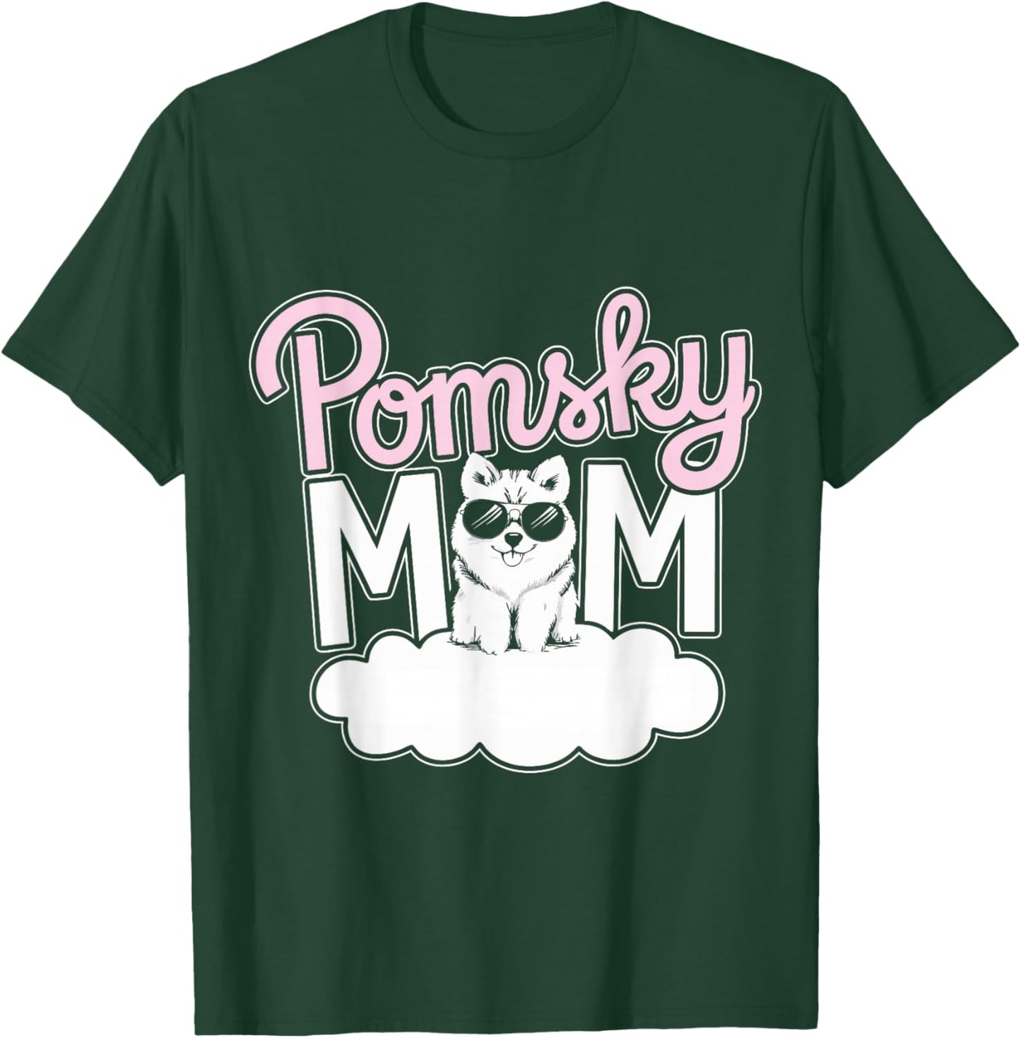 Cute Pomsky Mom Pomsky Dog Owner Mother Of Pomskies T-Shirt - T-Shirt | Forest
