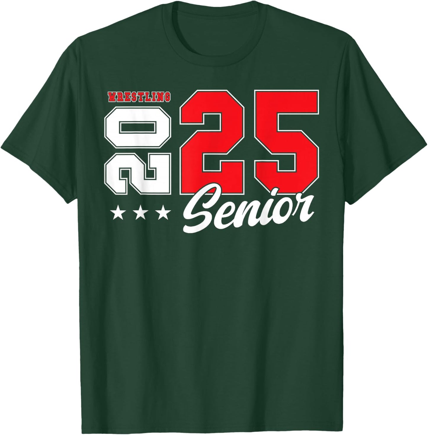Wrestling Senior Night Wrestling Senior 2025 Graduation 75 T-Shirt - T-Shirt | Forest