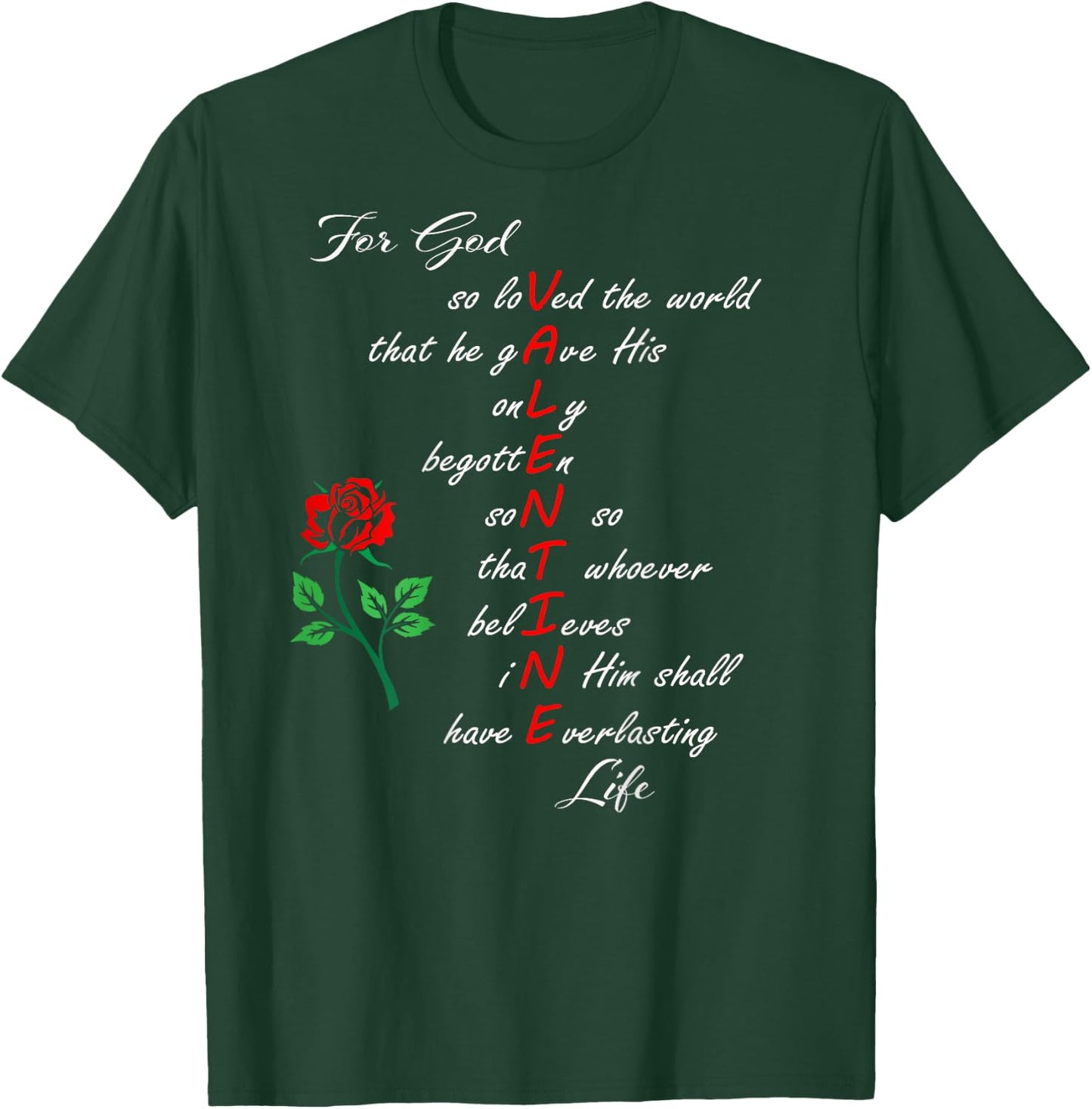 Christian Valentine's John 3:16 For God So Loved the World T-Shirt - T-Shirt | Forest