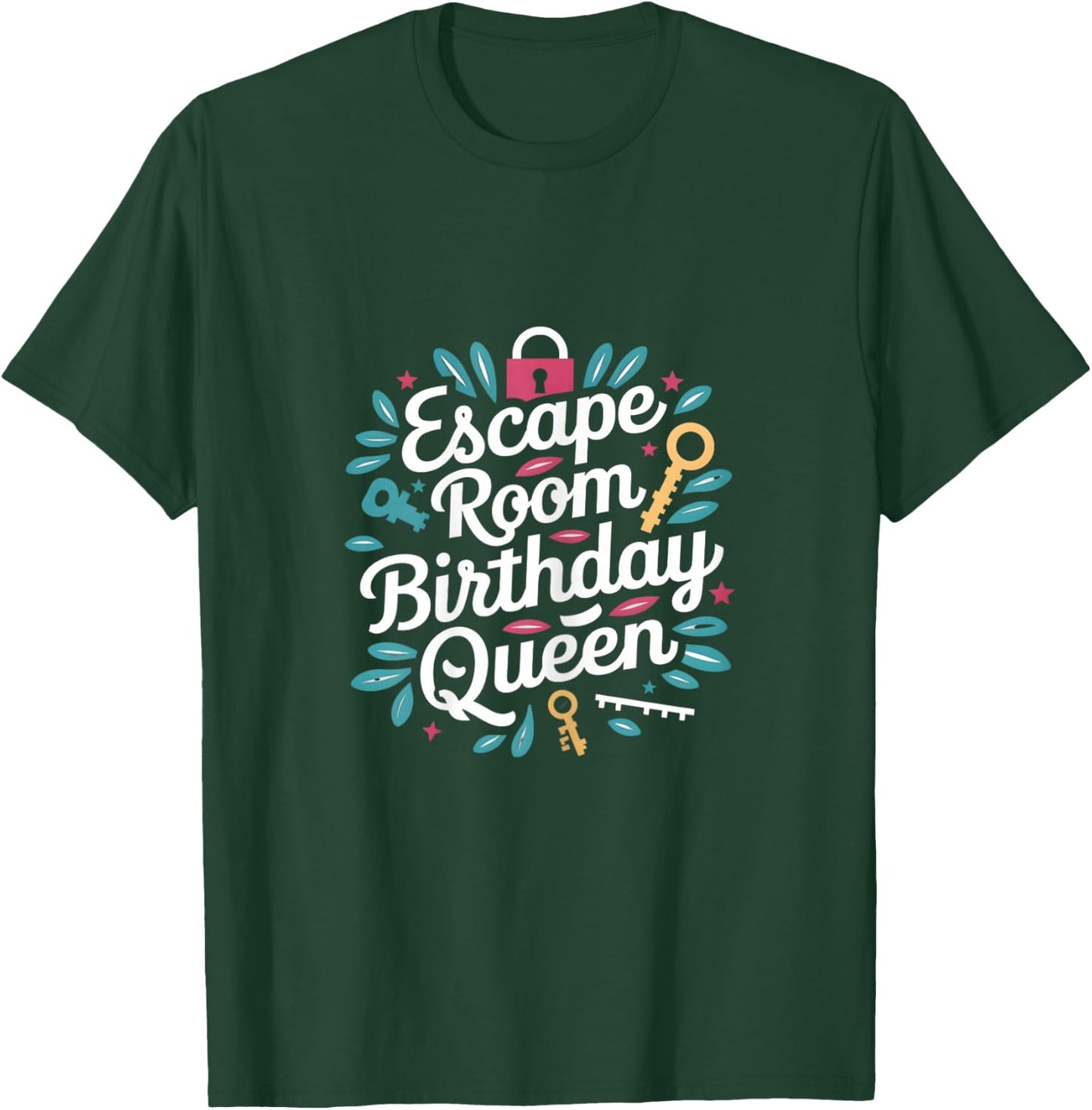 Exit Game Escape Room Escape Room Birthday Queen T-Shirt - T-Shirt | Forest