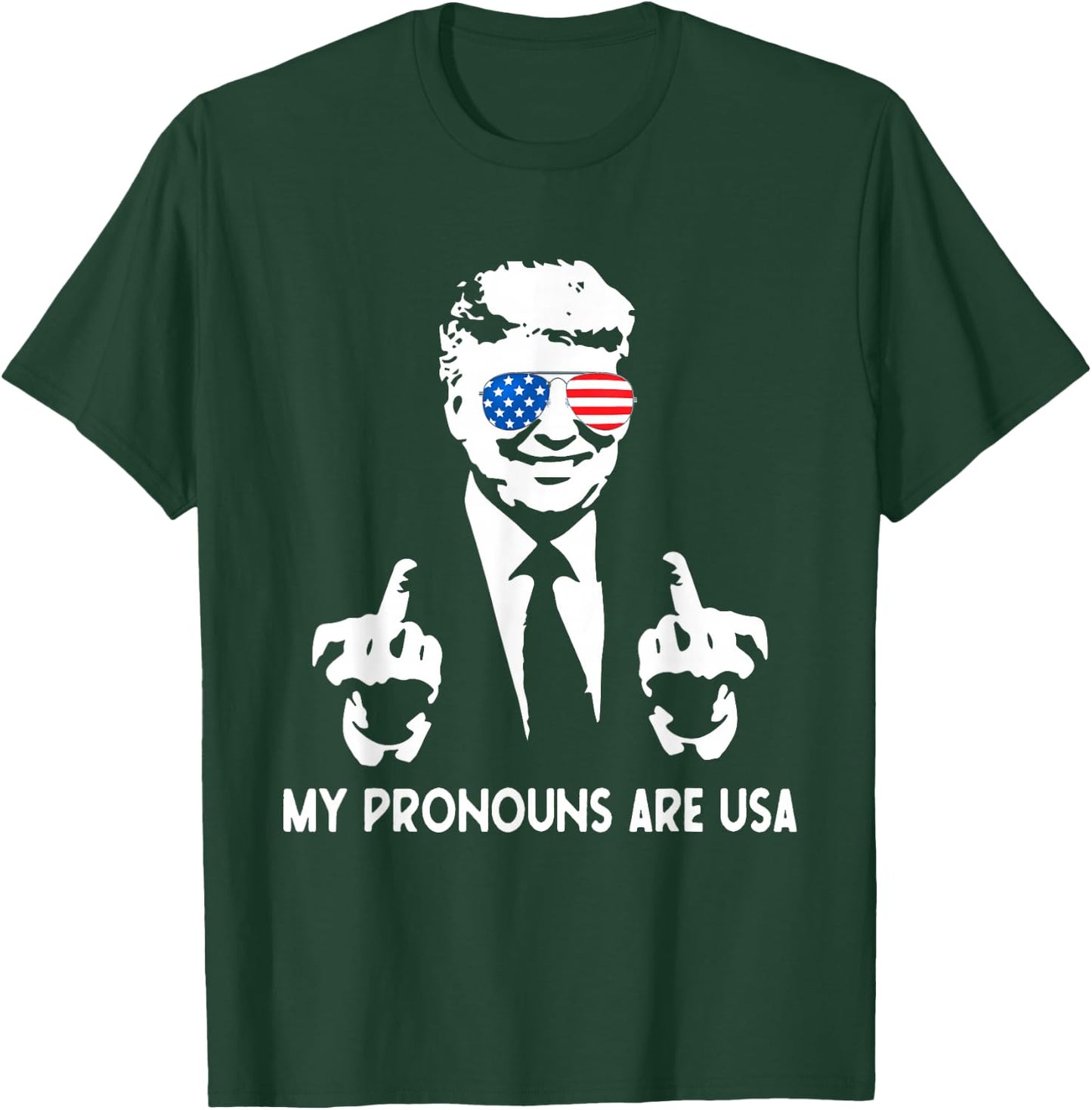 My Pronouns Are USA Patriotic American Flag July 4th T-Shirt - T-Shirt | Forest