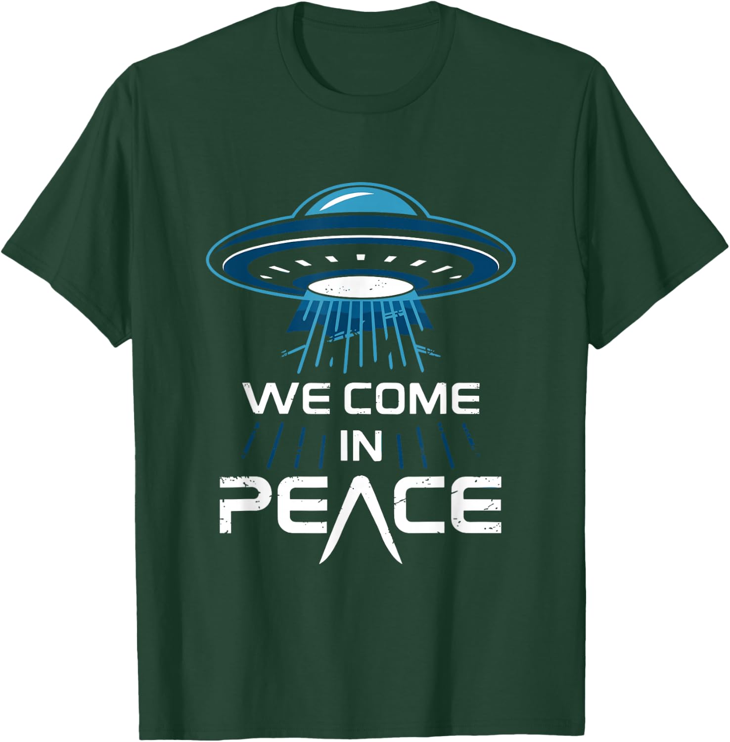 Alien Encounter for Space Enthusiasts We Come in Peace T-Shirt - T-Shirt | Forest