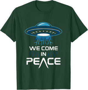 Alien Encounter for Space Enthusiasts We Come in Peace T-Shirt - T-Shirt | Forest