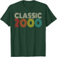 Classic 2000 Vintage 2000 Men Women Vintage Year Birthday T-Shirt - T-Shirt | Forest