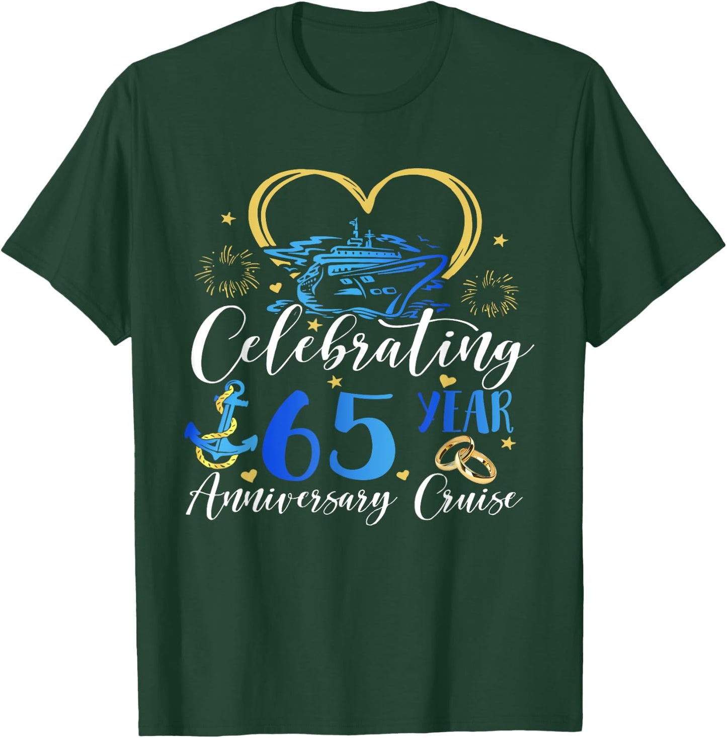 Celebrating 65 Years Anniversary Cruise 65th Anniversary T-Shirt - T-Shirt | Forest