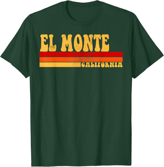 EL MONTE California City Vintage Roots Retro Design 70s 80s T-Shirt - T-Shirt | Forest