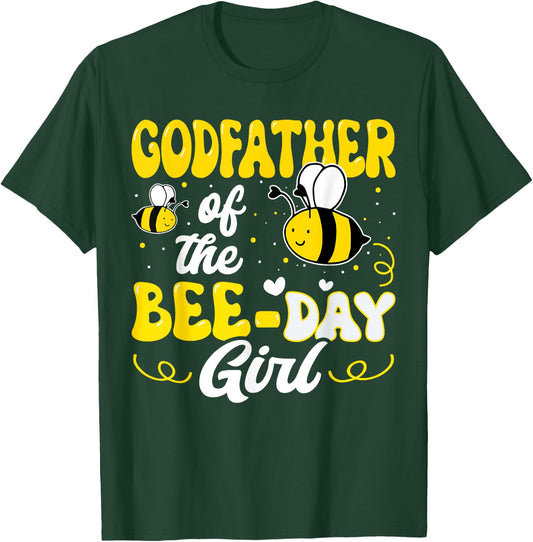Godfather of The Bee Day Girl Bee Birthday Party Theme T-Shirt - T-Shirt | Forest