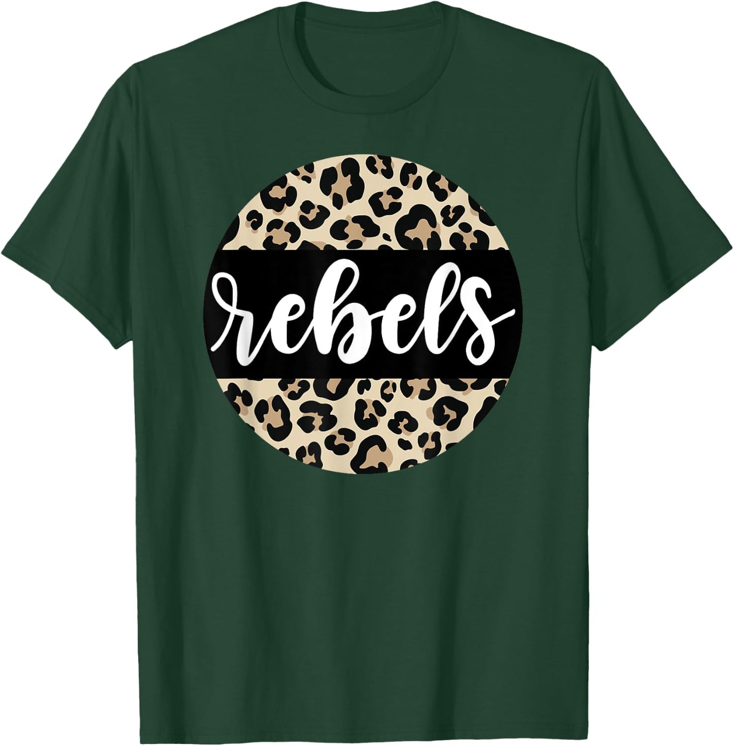 Leopard Print Rebels Team Mascot School Spirit Game Night T-Shirt - T-Shirt | Forest