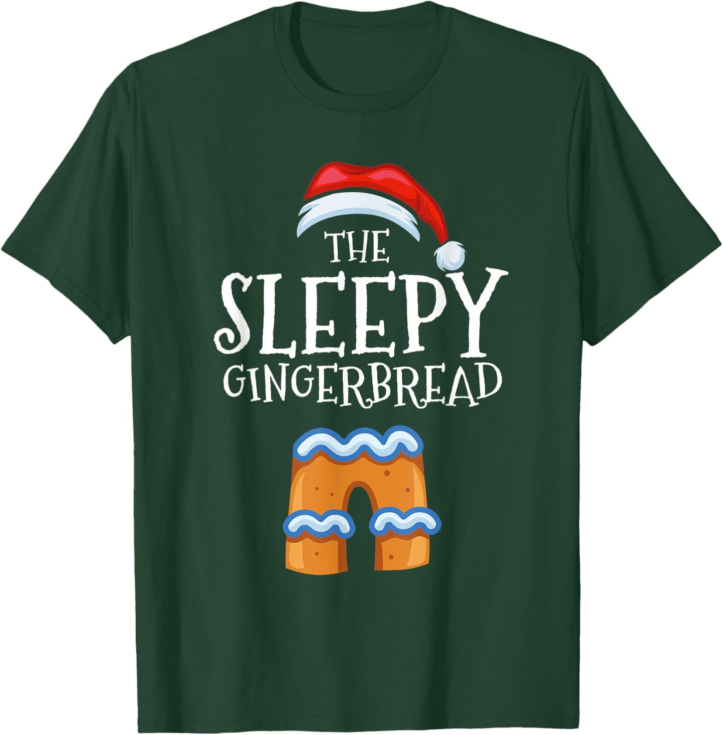 Sleepy Gingerbread Family Matching Group Christmas Gift T-Shirt - T-Shirt | Forest
