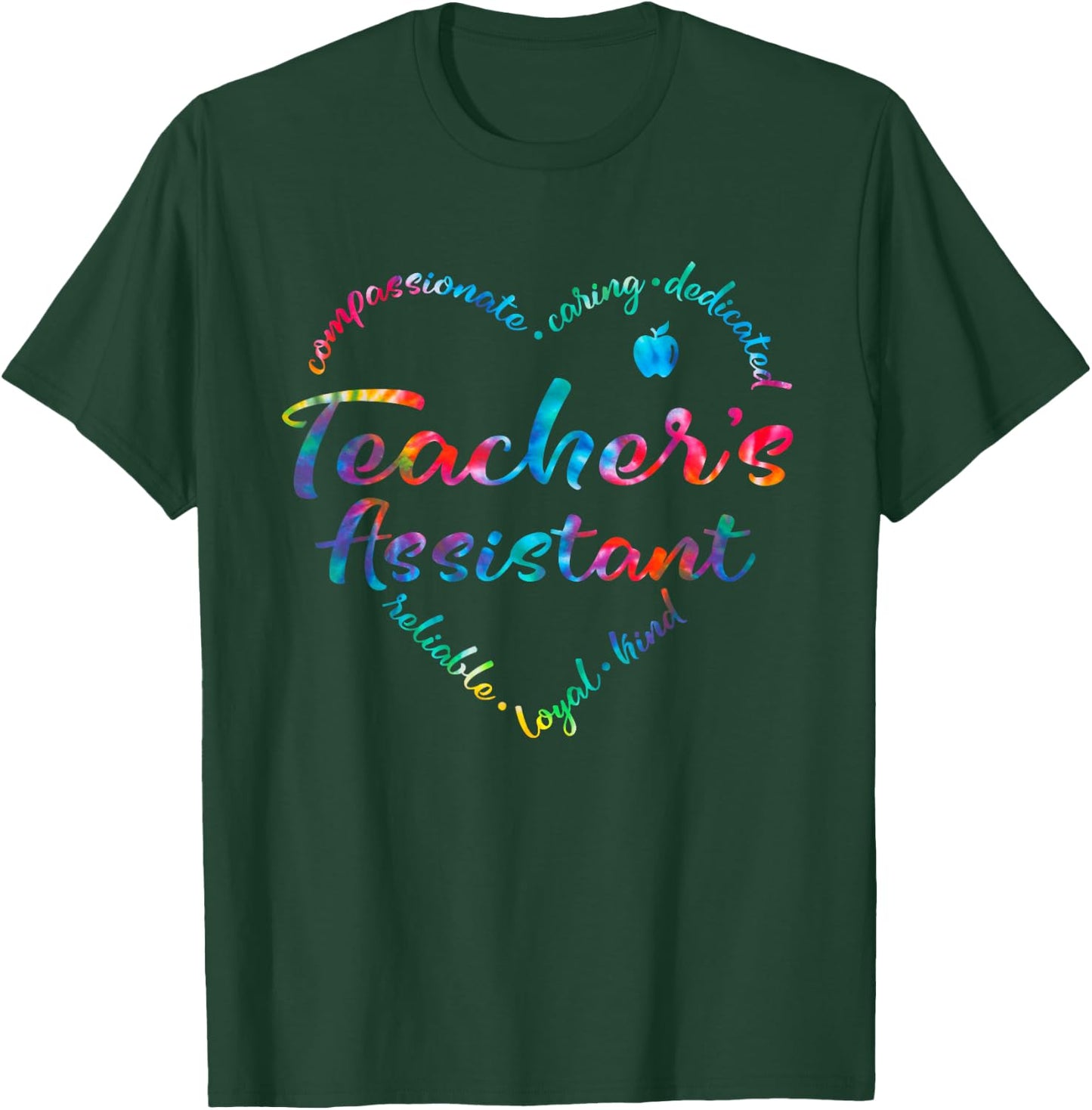 Tie Dye Teacher Assistant Squad Appreciation Teaching School T-Shirt - T-Shirt | Forest