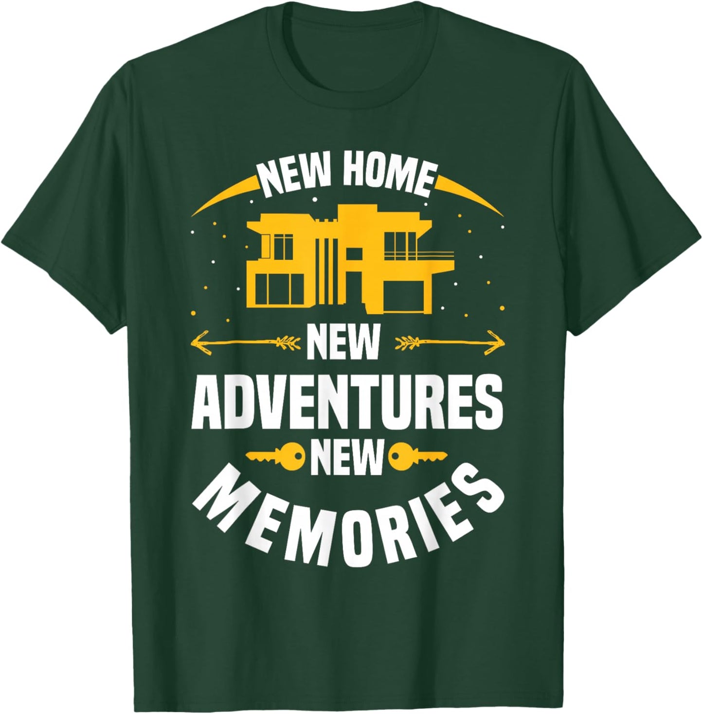 Homeowner Housewarming T-Shirt - T-Shirt | Forest