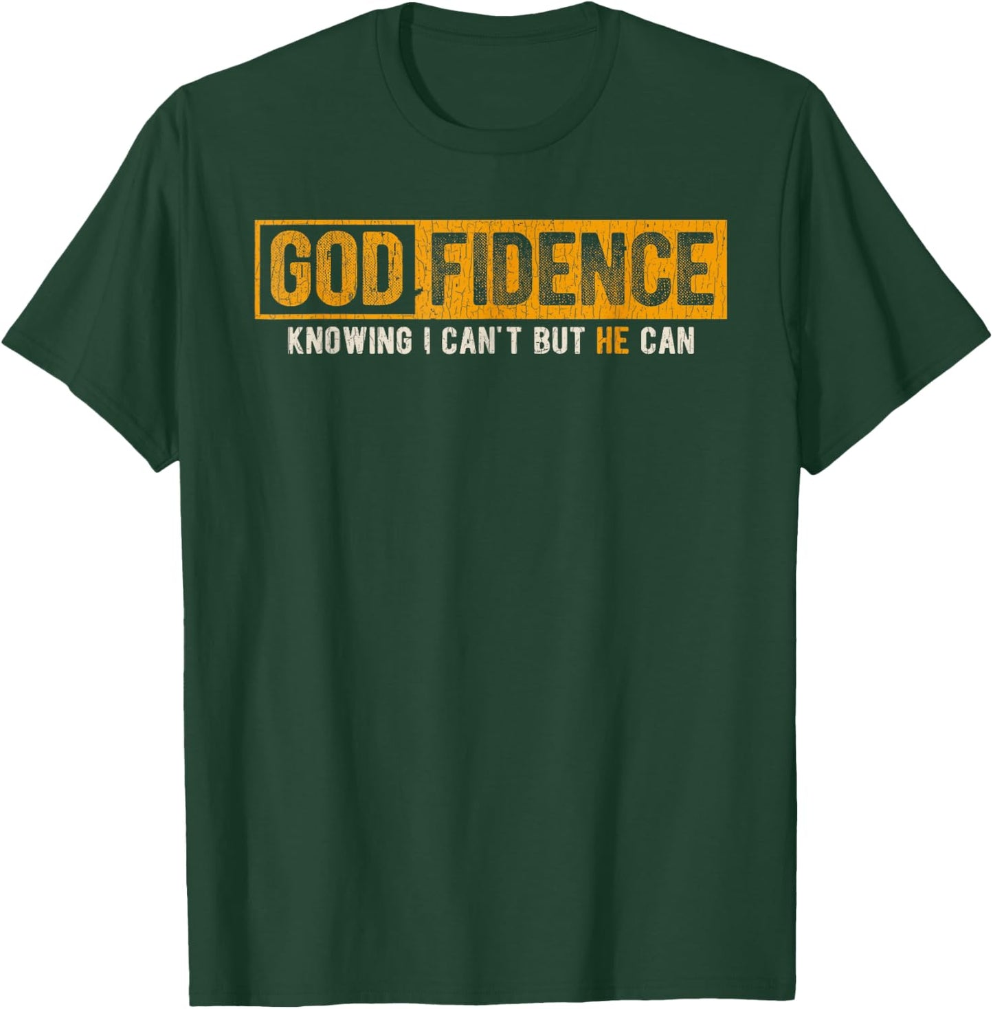 Vintage Retro Knowing I Can't But He Can Christian Religious T-Shirt - T-Shirt | Forest