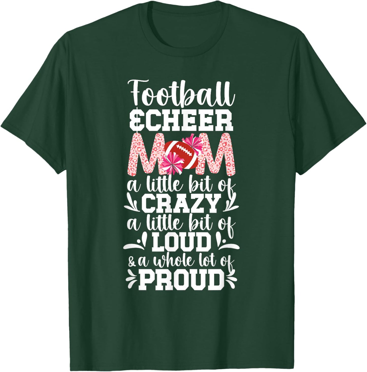 Football & Cheer Mom Proud Football And Cheerleading Mom T-Shirt - T-Shirt | Forest
