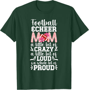 Football & Cheer Mom Proud Football And Cheerleading Mom T-Shirt - T-Shirt | Forest