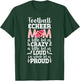 Football & Cheer Mom Proud Football And Cheerleading Mom T-Shirt - T-Shirt | Forest
