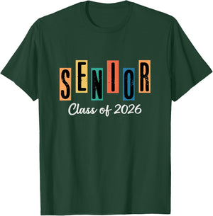 Senior Class of 2026 Women Men Graduation Class of 2026 T-Shirt - T-Shirt | Forest