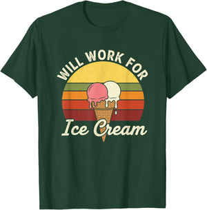 Will Work for Frozen Dessert Retro Humor T-Shirt - T-Shirt | Forest
