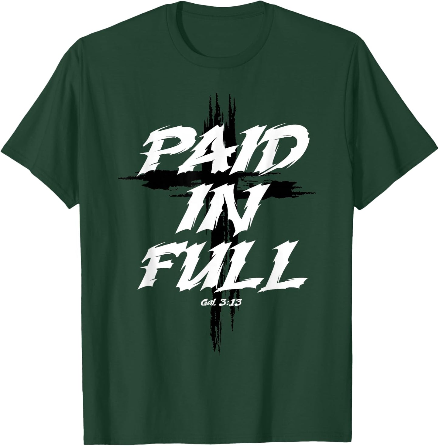 Paid In Full Cross T-Shirt - T-Shirt | Forest