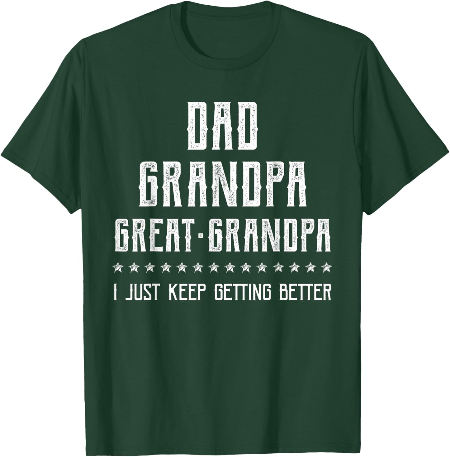 Dad Grandpa Great Grandpa Legend T-Shirt - T-Shirt | Forest
